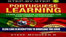 Ebook Portuguese Learning: Learn Portuguese Expressions For Your Travel To Portugal (portuguese