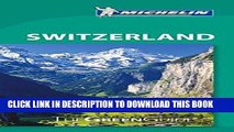 Ebook Michelin Green Guide Switzerland Free Read