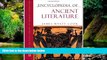 Ebook deals  Encyclopedia of Ancient Literature (Facts on File Library of World Literature)  Most