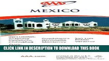 Ebook AAA Mexico: Including Acapulco, Campeche, Chihuahua, Guadalajara, Hermosillo, Monterrey, San