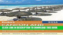 Best Seller Fodor s Cancun and the Riviera Maya: with Cozumel and the Best of the Yucatan