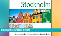 READ BOOK  Stockholm PopOut Map: Handy, pocket size, pop-up map of Stockholm (PopOut Maps)  BOOK