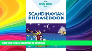 READ BOOK  Lonely Planet Scandinavian Phrasebook FULL ONLINE