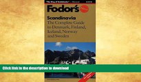 READ BOOK  Scandinavia: The Complete Guide to Denmark, Finland, Iceland, Norway and Sweden (7th