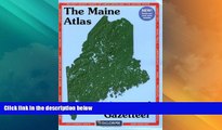 Deals in Books  Maine Atlas   Gazetteer  Premium Ebooks Best Seller in USA