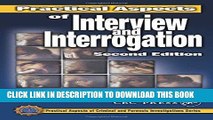 Ebook Practical Aspects of Interview and Interrogation, Second Edition (Practical Aspects of