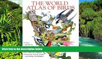 Ebook Best Deals  The World Atlas of Birds  Most Wanted