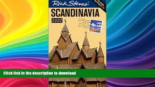 FAVORITE BOOK  Rick Steves  Scandinavia: Covers Copenhagen, Oslo, the Fjords, Stockholm, and