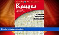 Buy NOW  Kansas Atlas   Gazetteer  Premium Ebooks Best Seller in USA