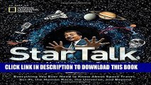 Read Now StarTalk: Everything You Ever Need to Know About Space Travel, Sci-Fi, the Human Race,