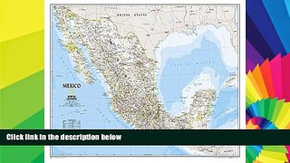 Ebook deals  Mexico Classic [Laminated] (National Geographic Reference Map)  Most Wanted