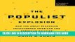 Read Now The Populist Explosion: How the Great Recession Transformed American and European