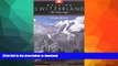 READ  Walking Switzerland: The Swiss Way; From Vacation Apartments, Hotels, Mountain Inns, and
