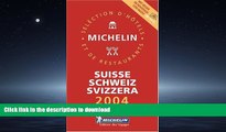 READ  Michelin Red Guide 2004 Suisse/Schweiz/Svizzera (Michelin Red Guide: Suisse, Schweiz, and