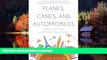 Best books  Planes, Canes, and Automobiles: Connecting with Your Aging Parents through Travel