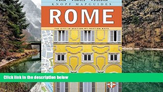 Big Deals  Knopf Mapguides: Rome: The City in Section-by-Section Maps  Best Buy Ever