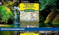 Must Have  Crystal Basin, Silver Fork [Eldorado National Forest] (National Geographic Trails