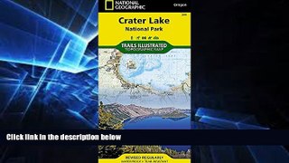 Must Have  Crater Lake National Park (National Geographic Trails Illustrated Map)  Full Ebook