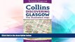 Ebook deals  Discovering Glasgow: The Illustrated Map Collins (Collins Travel Guides)  Buy Now