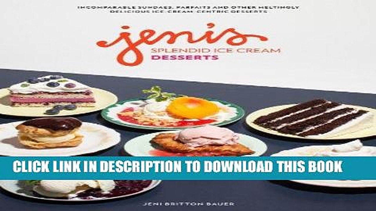 [PDF] Epub Jeni s Splendid Ice Cream Desserts Full Download