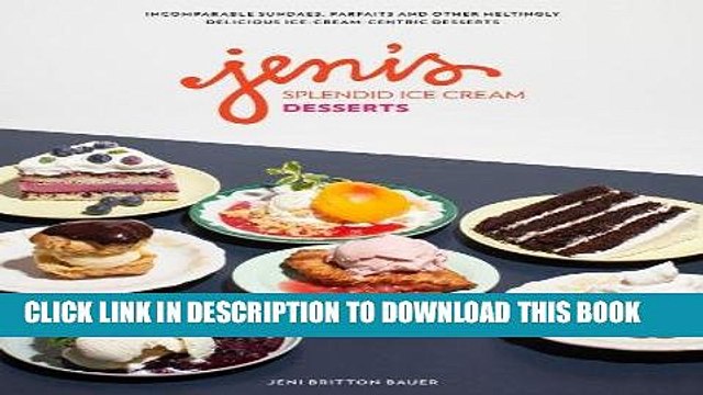 [PDF] Epub Jeni s Splendid Ice Cream Desserts Full Download