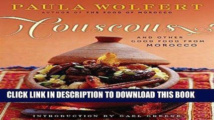 [PDF] Mobi Couscous and Other Good Food from Morocco Full Online