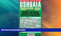 Deals in Books  Ushuaia Waterproof Trekking Map: Parque Nacional Tierra Del Fuego, Lapataia,