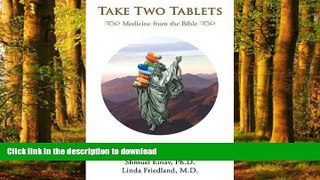 liberty books  Take Two Tablets: Medicine from the Bible online for ipad