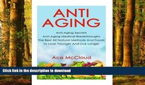 liberty book  Anti Aging: Anti Aging Secrets: Anti Aging Medical Breakthroughs: The Best All