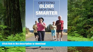 Best books  Getting Older - Moving Smarter: Walking and Running Tips online for ipad