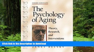 liberty books  The Psychology of Aging: Theory, Research, and Interventions online to buy