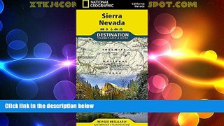 Buy NOW  Sierra Nevada (National Geographic Destination Map)  Premium Ebooks Online Ebooks