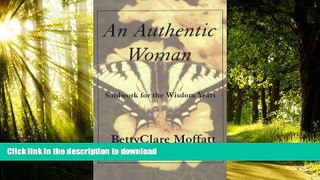 Buy book  An Authentic Woman: Soulwork for the Wisdom Years online
