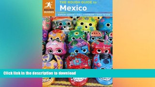 READ  The Rough Guide to Mexico FULL ONLINE