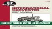 [EBOOK] DOWNLOAD International Harvester Shop Manual Series 706 756 806 856 1206 + (Manual Ih-32)