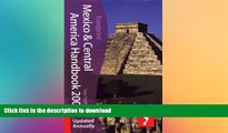 FAVORITE BOOK  Mexico   Central America Handbook 2009, 17th: Tread Your Own Path (Footprint