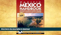 READ  Moon Handbooks Pacific Mexico: Including Acapulco, Puerto Vallarta, Oaxaca, Guadalajara,
