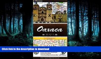 READ  Oaxaca, Mexico, State and Major Cities Map (Spanish Edition)  BOOK ONLINE