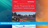 Deals in Books  River Thames   the Southern Waterways: Waterways Guide 7 (Collins/Nicholson