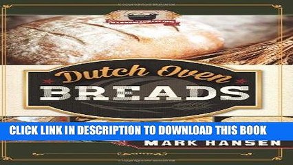 [PDF] Epub Dutch Oven Breads Full Online