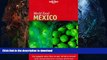 READ  Lonely Planet World Food Mexico FULL ONLINE