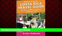 FAVORIT BOOK Manuel Antonio, Costa Rica Travel Guide: The Best of Manuel Antonio   Quepos, 2013