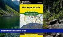 Best Deals Ebook  Flat Tops North (National Geographic Trails Illustrated Map)  Best Buy Ever
