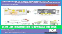 [PDF] Introduction to Cable Television (CATV) 2nd Edition: Analog and Digital Television and