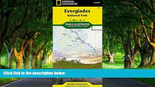 Best Deals Ebook  Everglades National Park (National Geographic Trails Illustrated Map)  Best