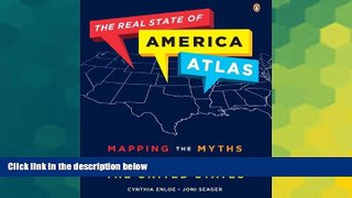 Must Have  The Real State of America Atlas: Mapping the Myths and Truths of the United States