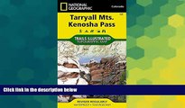 Ebook Best Deals  Tarryall Mountains, Kenosha Pass (National Geographic Trails Illustrated Map)