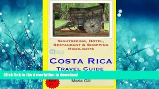 FAVORIT BOOK Costa Rica Travel Guide: Sightseeing, Hotel, Restaurant   Shopping Highlights by