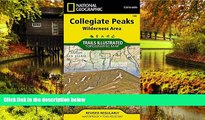 Must Have  Collegiate Peaks Wilderness Area (National Geographic Trails Illustrated Map)  Buy Now
