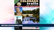 Ebook Best Deals  Colorado Trails Front Range Region: Backroads   4-Wheel Drive Trails  Most Wanted